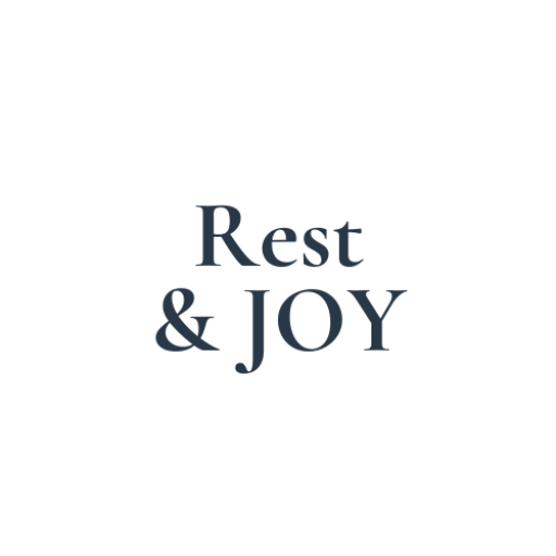 Rest & Joy